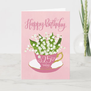 Lily of the Valley Teacup 25th Birthday Card