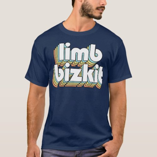 Limb Bizkit Retro Rainbow Typography Faded Style T_Shirt