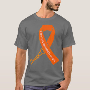 Limb Loss Awareness Month  T-Shirt