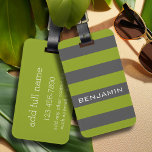 Lime Green and Gray Rugby Stripes with Custom Name Luggage Tag<br><div class="desc">Pistachio greens and charcoal grey -- A manly pattern for the guys and boys in your family. A bold and modern design with an area for customized text. If you need to adjust the artwork or change the font, you can click on the customize area. This will take you to...</div>