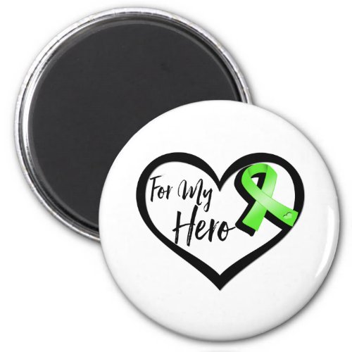 Lime Green Awareness Ribbon For My Hero Magnet