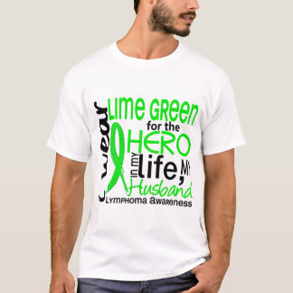 Lime Green For Hero 2 Husband Lymphoma T-Shirt