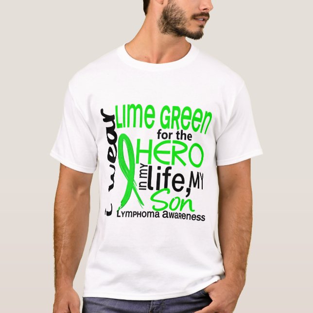 Lime Green For Hero 2 Son Lymphoma T-Shirt (Front)