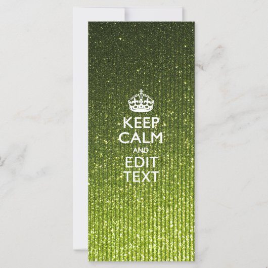 Lime Green Glamour Keep Calm Saying (Front)