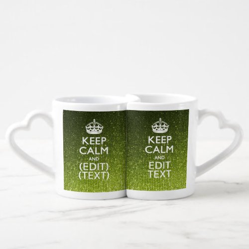 Lime Green Glamour Keep Calm Saying Coffee Mug Set