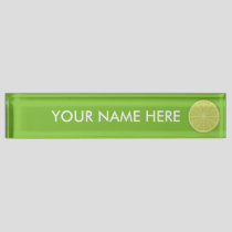 Lime Slice Desk Name Plate