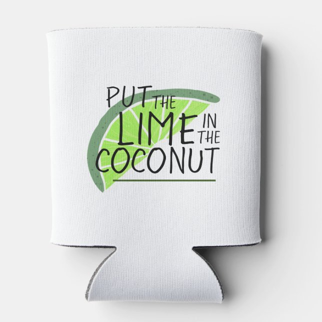 Lime Slice | Put the Lime in the Coconut Can Cooler (Back)