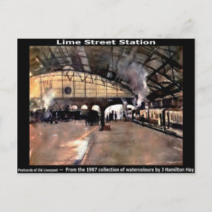 Lime Street Station, Liverpool. Postcard