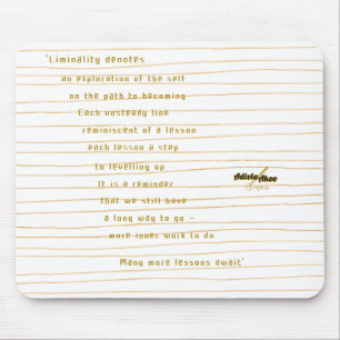 Liminality Mouse Pad by Poet Adiela Akoo