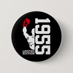 Limited Edition 1955 Boxer 70th Birthday Boxing  Button