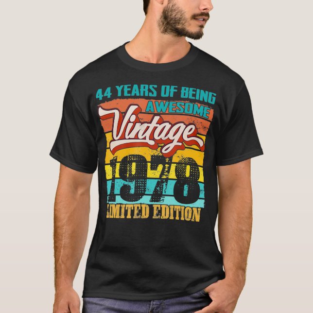 Limited Edition 1978 44 years old Funny 44th cute  T-Shirt (Front)