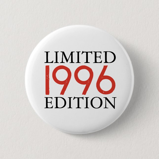 Limited Edition 1996 Personalized 30th Birthday Button (Front)