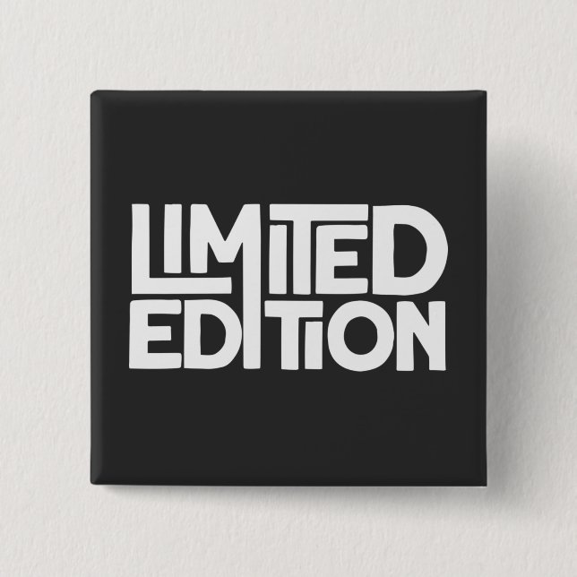 Limited Edition Button (Front)