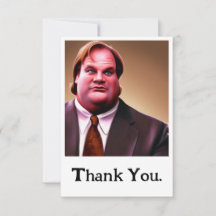 Limited Edition Chris Farley Thank You Card