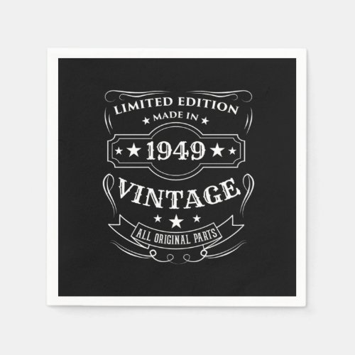 Limited Edition Made In 1949 Vintage Birthday Gift Napkins