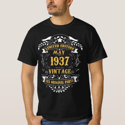 Limited Edition May 1937 Vintage All Original Part T_Shirt