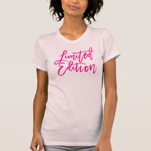 LIMITED EDITION minimal script trendy funny pink T-Shirt
