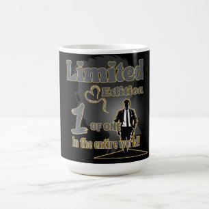 Limited Edition – One-of-a-Kind Unique Gift Coffee Mug