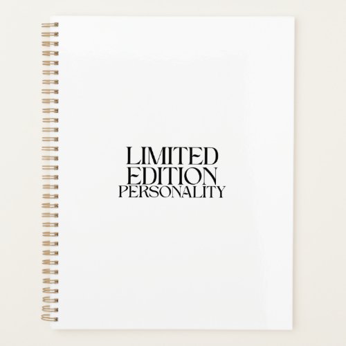 Limited Edition Personality Sarcastic Typography Planner