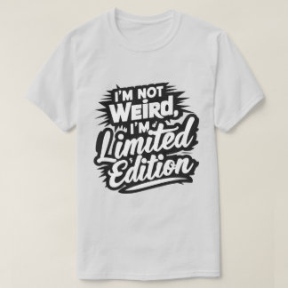 Limited Edition T-Shirt