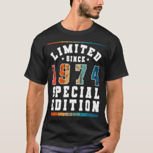 Limited Special Edition Vintage Since Born in 1974 T-Shirt