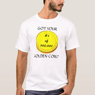 Limited Time Coin Collector T-Shirt