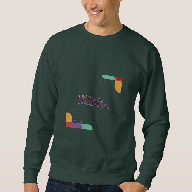 Limitless Leadership  Sweatshirt (Front)