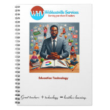 "Limitless Learning:Great Teachers & Tech notebook