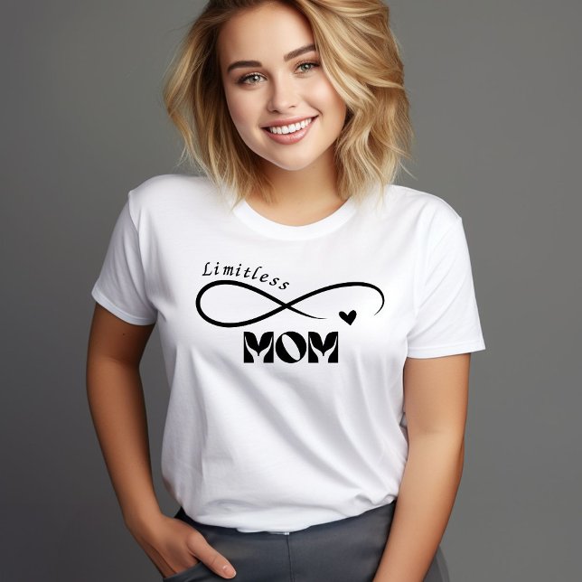 Limitless Mom Modern Script Mother's Day T-Shirt (Creator Uploaded)