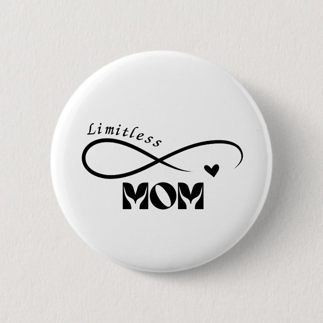 Limitless Mom Modern Script Mother's Day T-Shirt Button (Front)