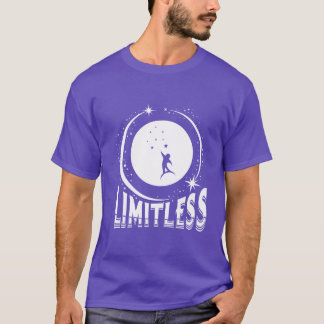 Limitless Motivational inspirational Quotes friend T-Shirt