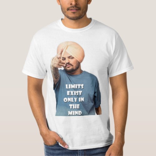limits exist only in mind T_Shirt