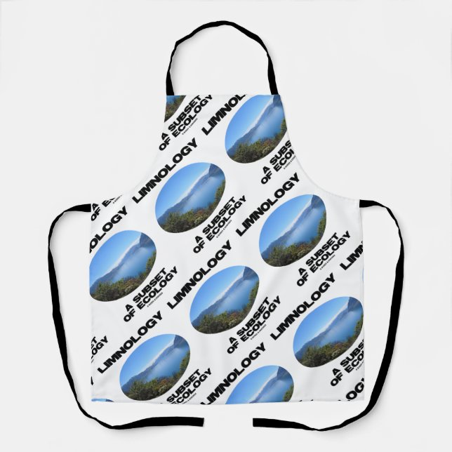 Limnology A Subset Of Ecology Lake Oceanography Apron (Front)