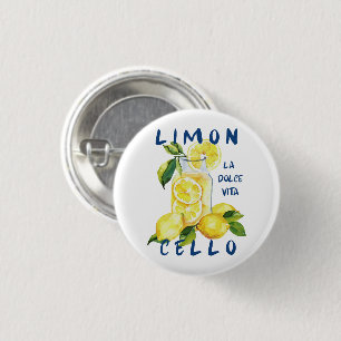 Limoncello La Dolce Vita Souvenir Italy Lover Button