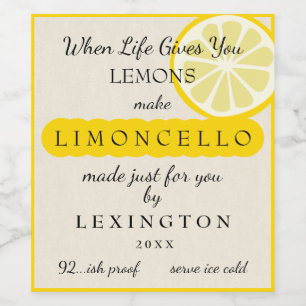  Limoncello When Life Gives You Lemons Homemade Wine Label