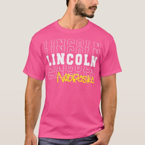 Lincoln city Nebraska Lincoln NE T_Shirt