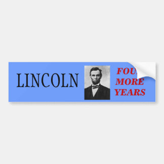 Lincoln For President Bumper Sticker