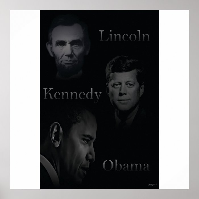 Lincoln, Kennedy, Obama Poster