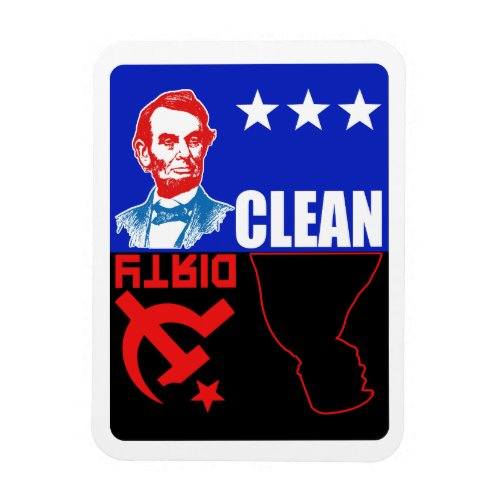 Lincoln vs Trump Clean vs Dirty Magnet