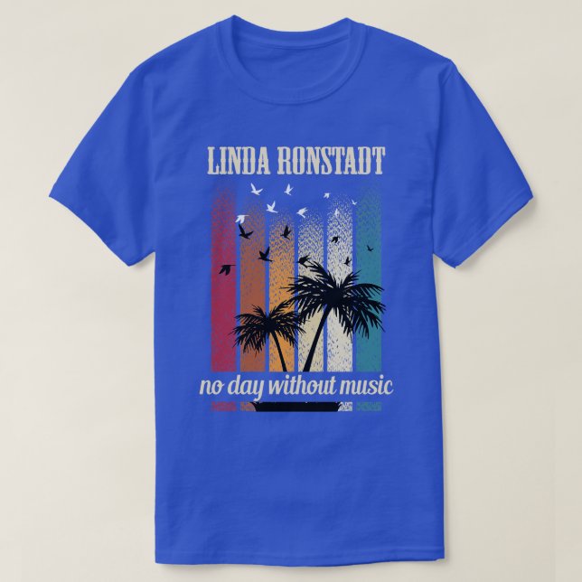 LINDA RONSTADT SONG TShirt 1 (Design Front)