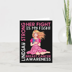 Lindsay Strong Breast Cancer Awareness Her Fight I Card