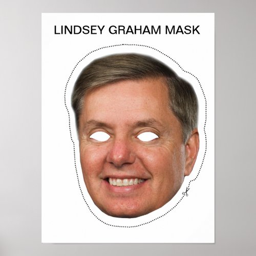 Lindsey Graham Mask Poster
