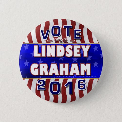 Lindsey Graham President 2016 Election Republican Button