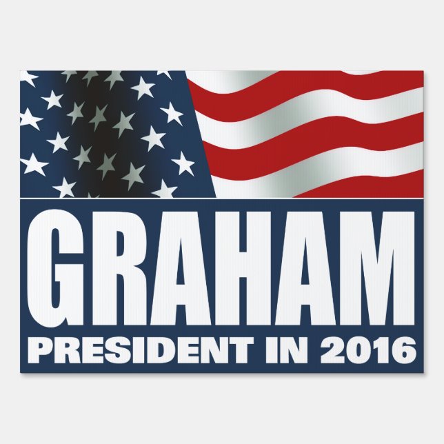 Lindsey Graham President in 2016 Yard Sign (Front)