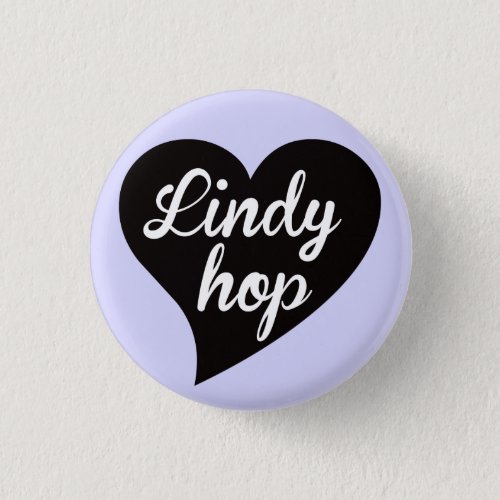 Lindy Hop Black Heart Lavender Pinback Button