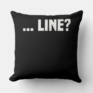 Line Actress Acting Drama Acter Actor Actress Throw Pillow