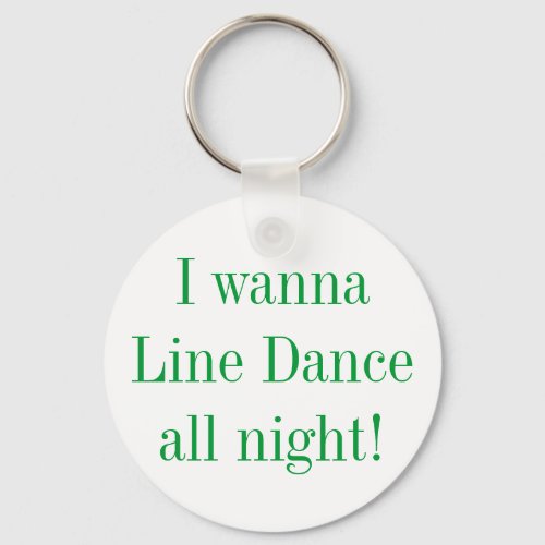 Line Dance All Night Dancing Keychain