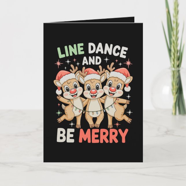 Line Dance And Be Merry Reindeer Christmas Xmas Card (Front)