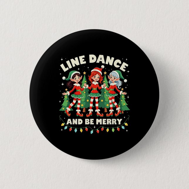 Line Dance And Be Merry Xmas Cute Elf Dancers Cost Button (Front)