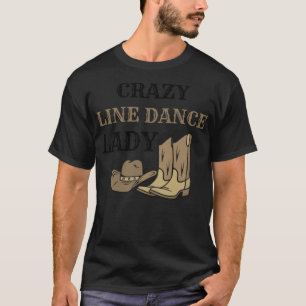 Line Dance Lady Line Dancing Country gallop show T-Shirt